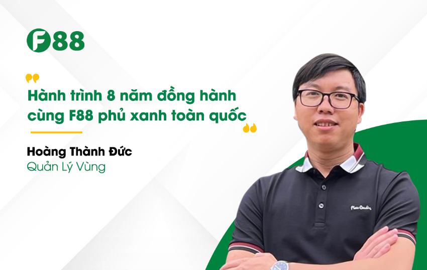 image-Hành trình 8 năm đồng hành cùng F88 phủ xanh toàn quốc